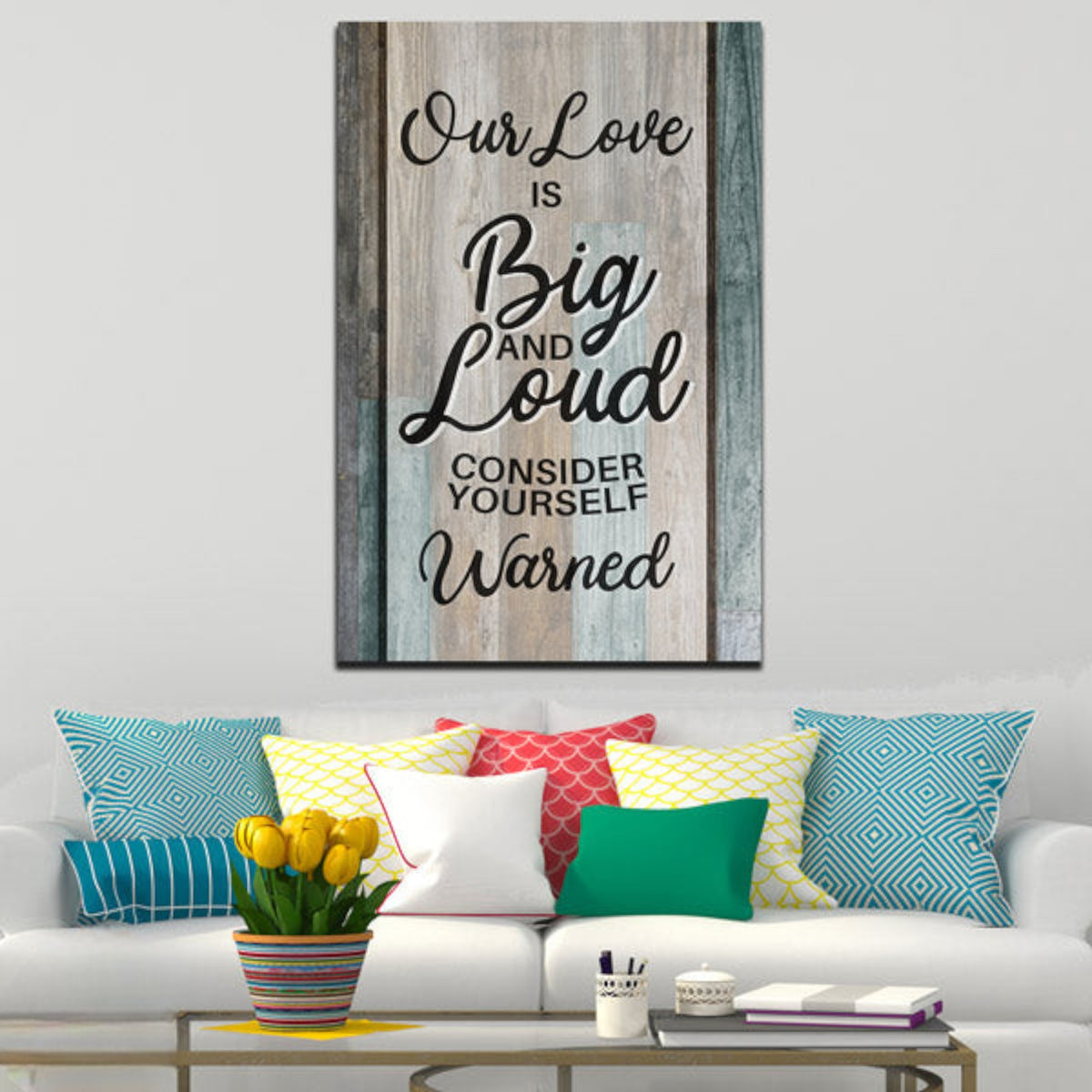 Our Love Is Big And Loud Premium Canvas