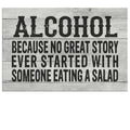 Alcohol, Because No Great Story Premium Canvas