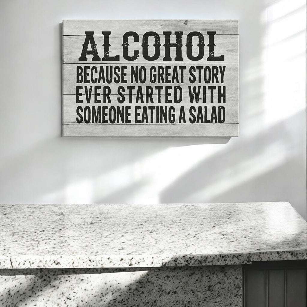 Alcohol, Because No Great Story Premium Canvas