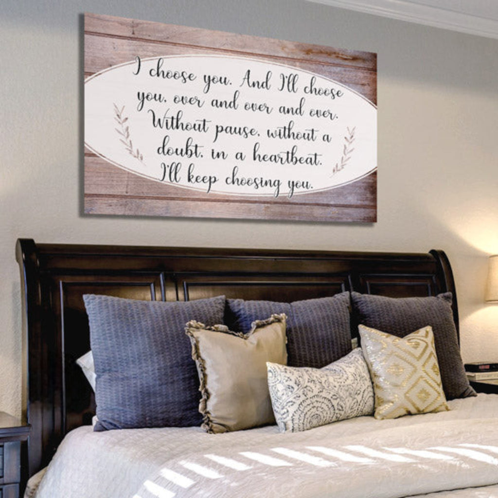Ill Keep Choosing You Premium Canvas