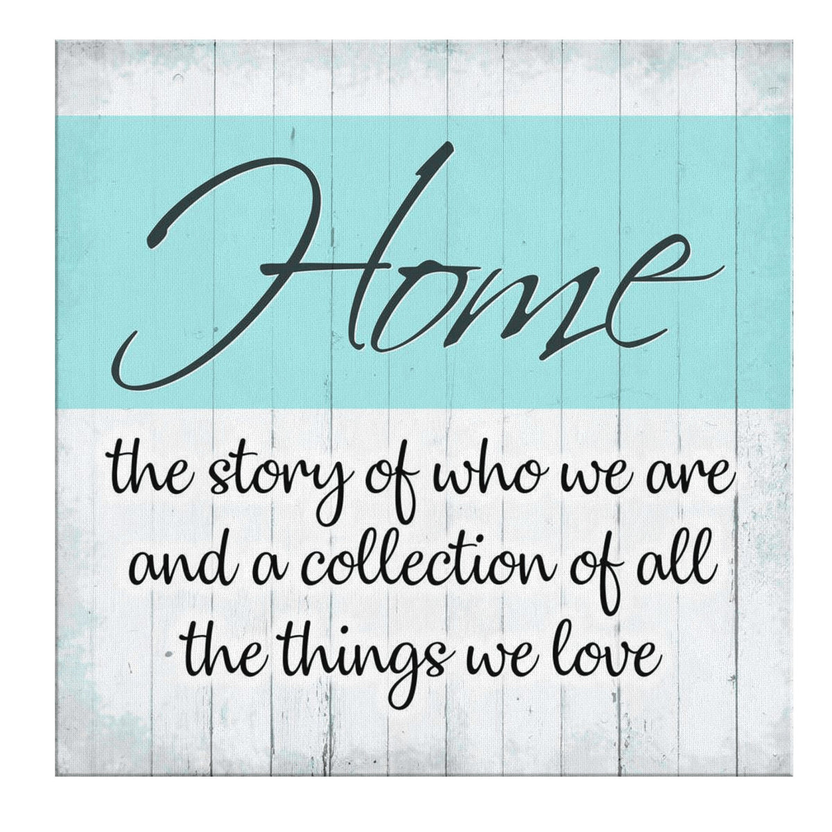 Home - All the Things We Love Premium Canvas