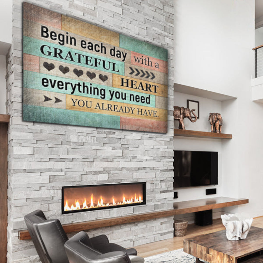 Begin Each Day With A Grateful Heart Premium Canvas