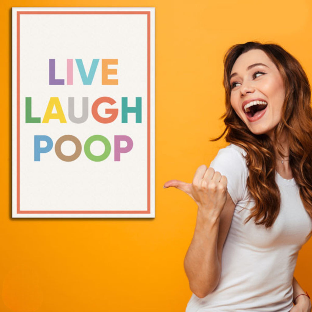 Live Laugh Poop Premium Canvas