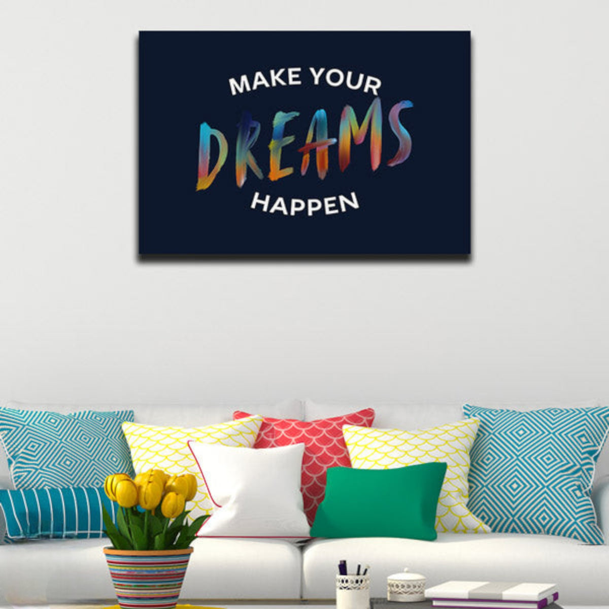 Make Your Dreams Happen Premium Canvas