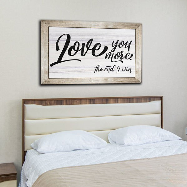 Love You More.. Premium Canvas