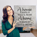 A Home Is Made Of Love And Dreams Premium Canvas