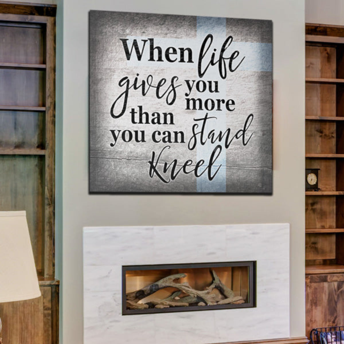 When Life Gives You More Than You Can Stand - Kneel Canvas Wall Art – Christian Wall Decor