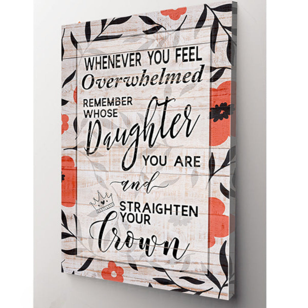 Straighten Your Crown Premium Canvas