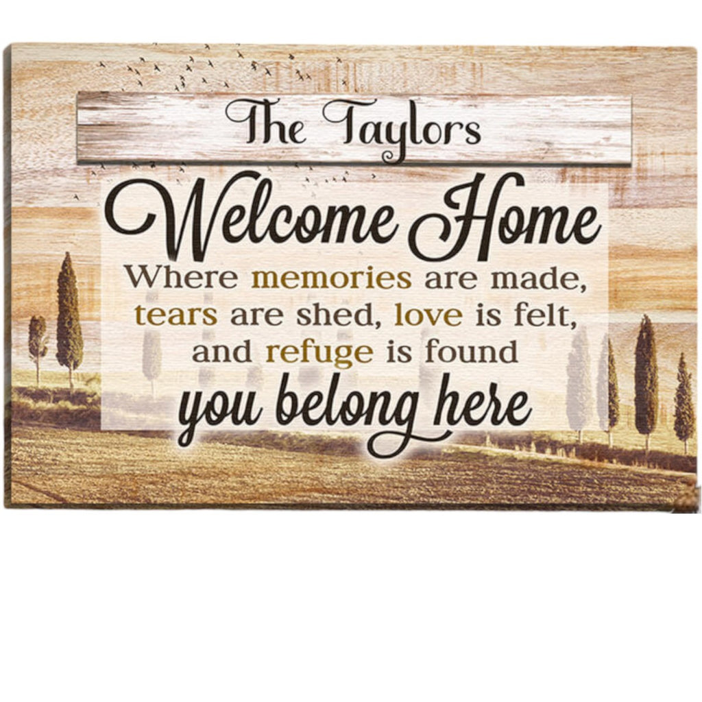 Personalized Welcome Home - You Belong Here Premium Canvas