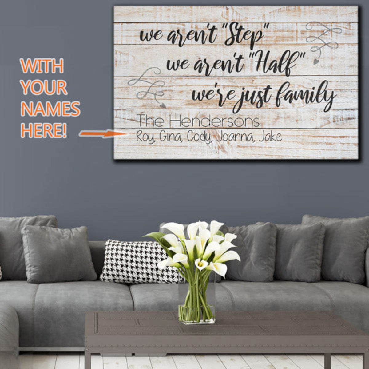 Personalized We Arent Step Family.. Premium Canvas
