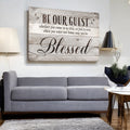 Be Our Guest - May You Be Blessed Premium Canvas