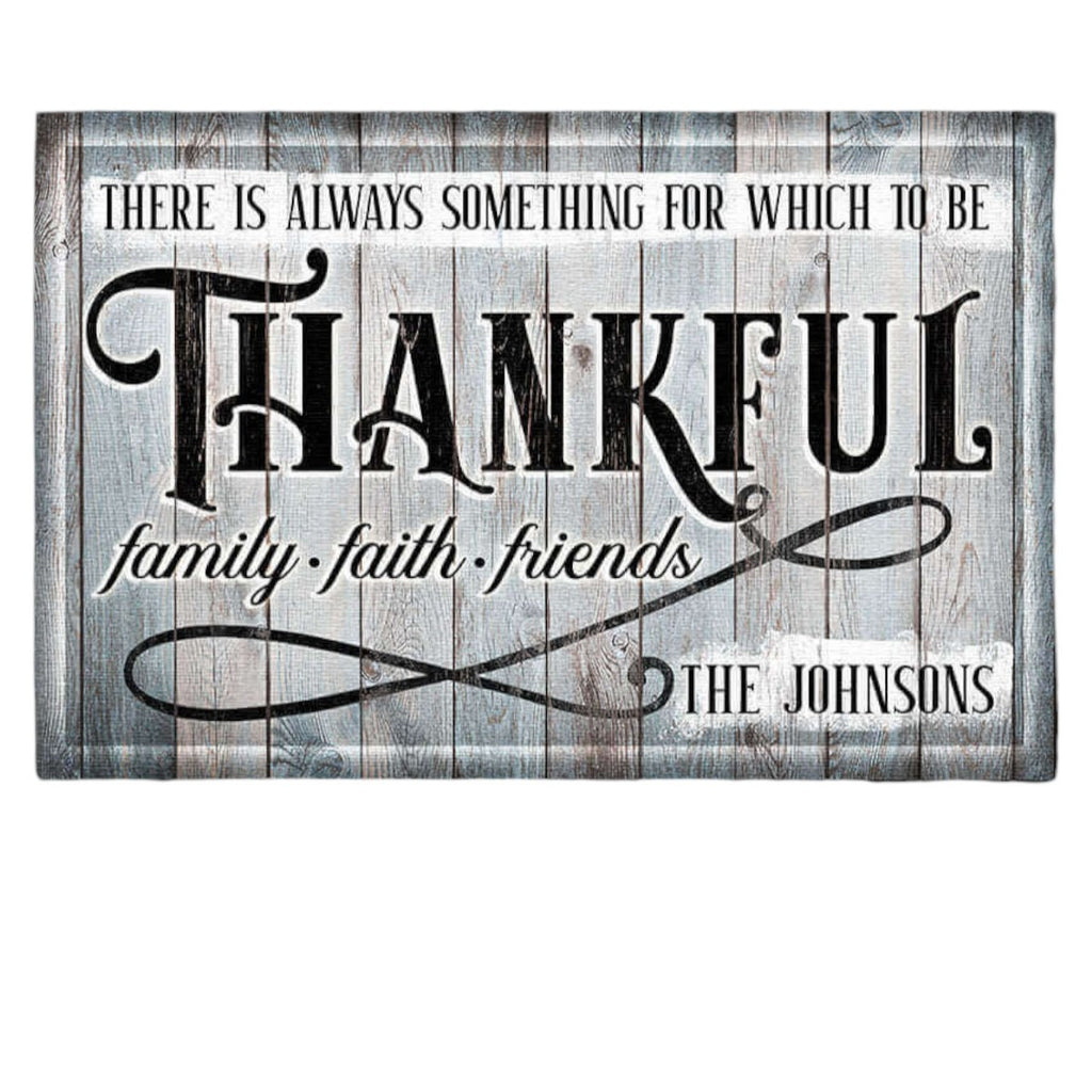 Personalized Theres Always Something To Be Thankful Premium Canvas