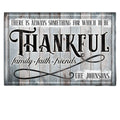 Personalized Theres Always Something To Be Thankful Premium Canvas