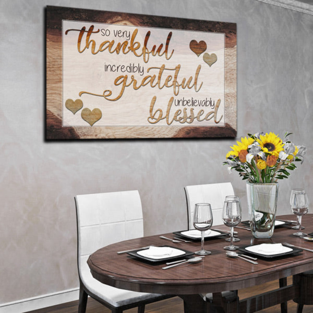So Very Thankful, Grateful, Blessed Premium Canvas