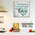 This Kitchen Is Seasoned With Love Premium Canvas