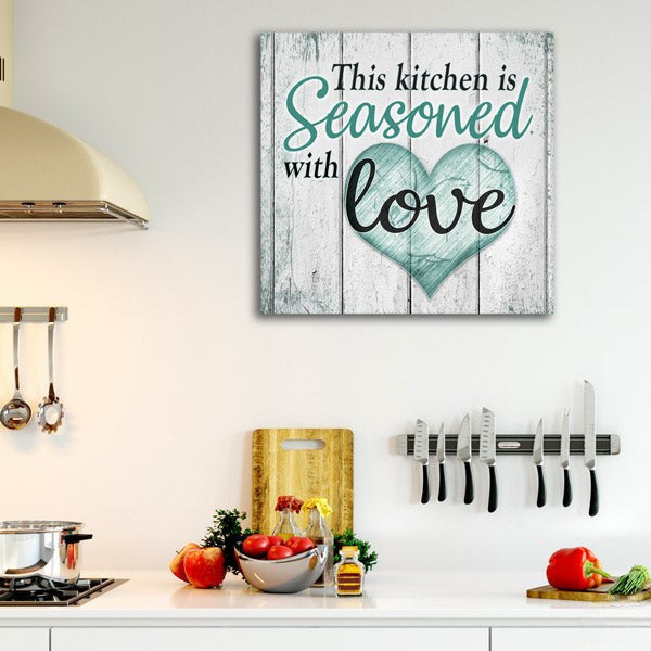 This Kitchen Is Seasoned With Love Premium Canvas