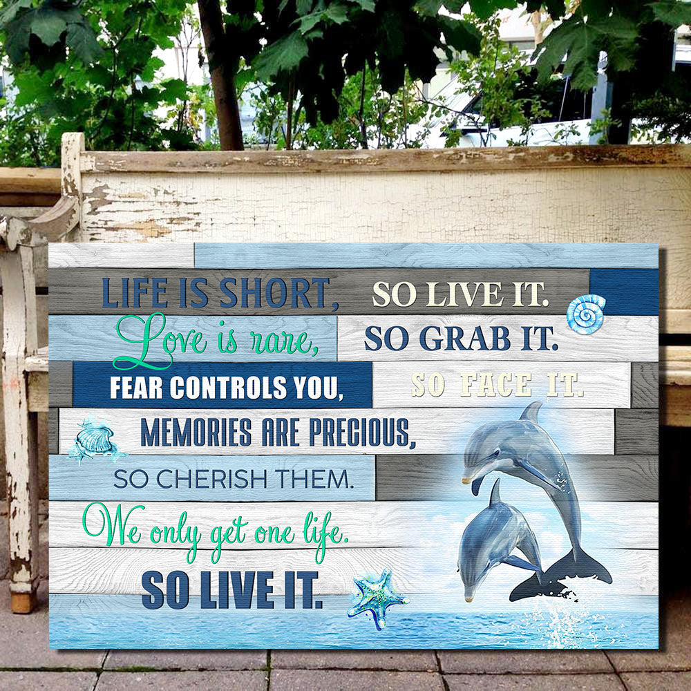 Beautiful Beach Dolphin Life is Short So Live It Canvas Wall Art Prints