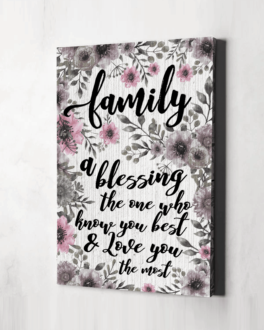 Family A Blessing The Ones Who Love You The Most Canvas Wall Art – Family Home Decor