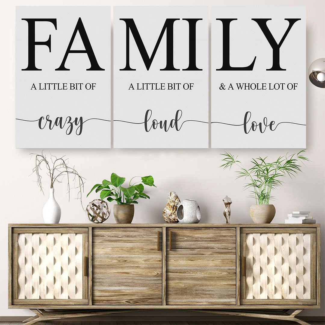 Family A Little Bit Of Crazy Set of 3 Canvas Wall Art – Family Home Decor