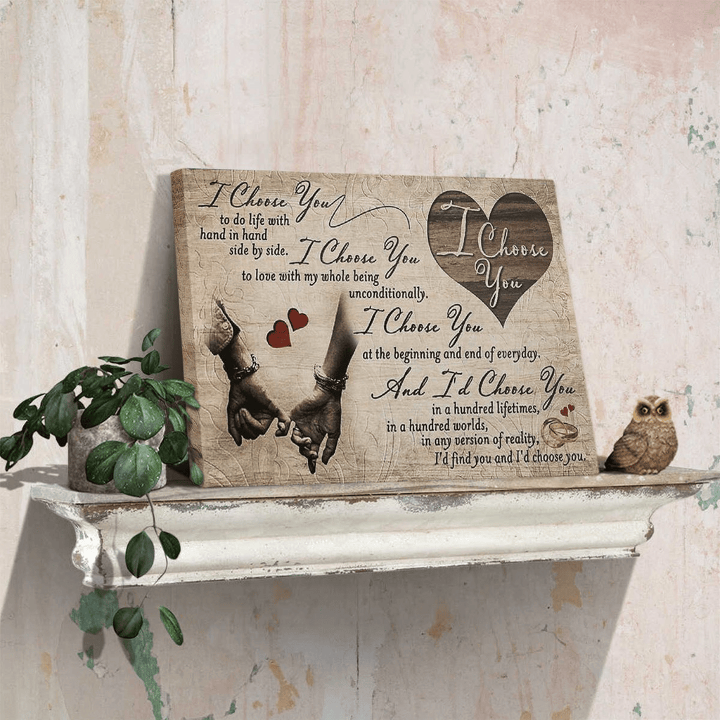 I Choose You Couple Hands Canvas Wall Art - Quote Sign Wall Decor For Couple
