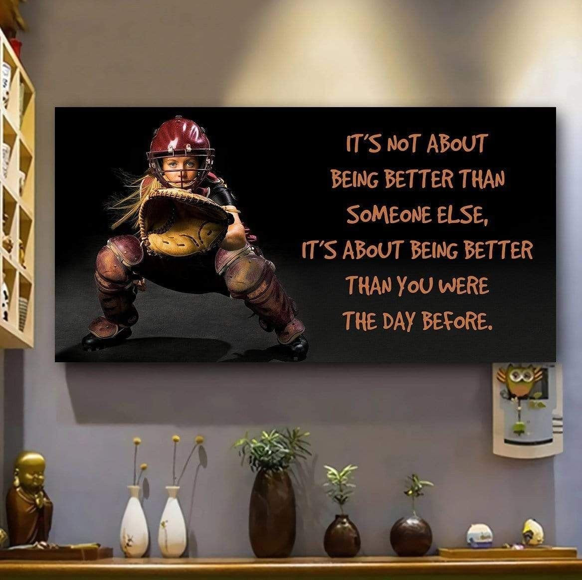 Its Not About Being Better Than Someone Else Softball Stuff Canvas Wall Art Prints