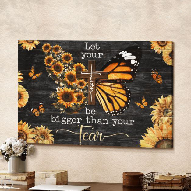 Let Your Faith Be Bigger than Your Fear Butterfly Canvas Wall Art – Christian Wall Decor