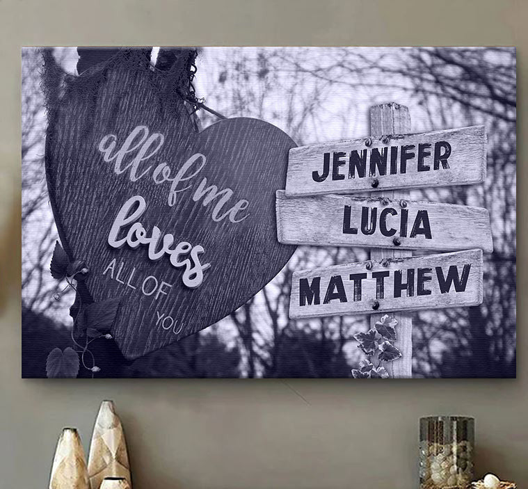 Personalized All Of Me Loves Of You Canvas Wall Art - Gift for Couple