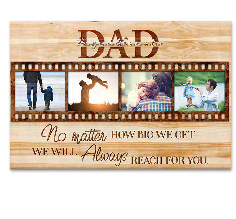 Personalized Dad No Matter How Big We Get Fathers Day Canvas Wall Art Prints
