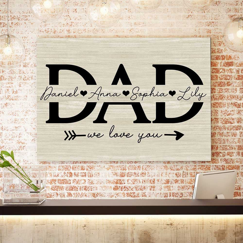 Personalized Dad We Love You For Fathers Day Canvas Wall Art