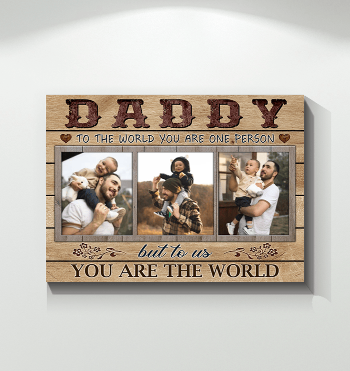 Personalized Daddy You Are The World Fathers Day Canvas