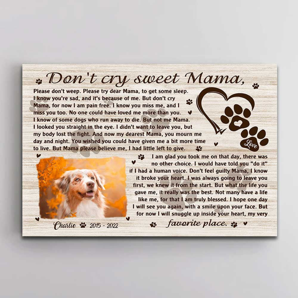 Personalized Dont Cry Sweet Mama Pet Memorial Canvas Wall Art