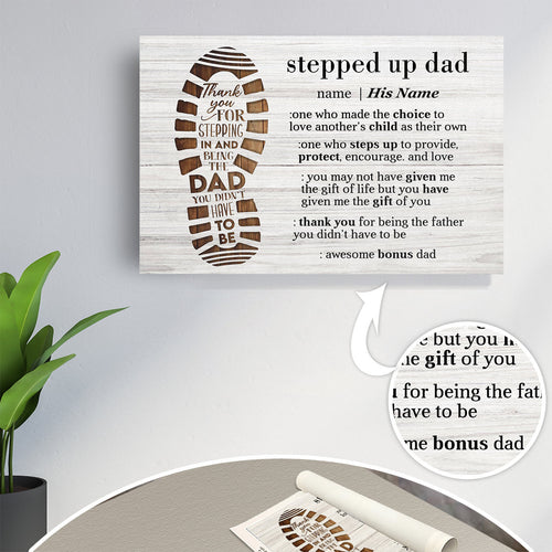 Personalized Stepped Up Dad Canvas Wall Art – Bonus Father, Gift for Dad
