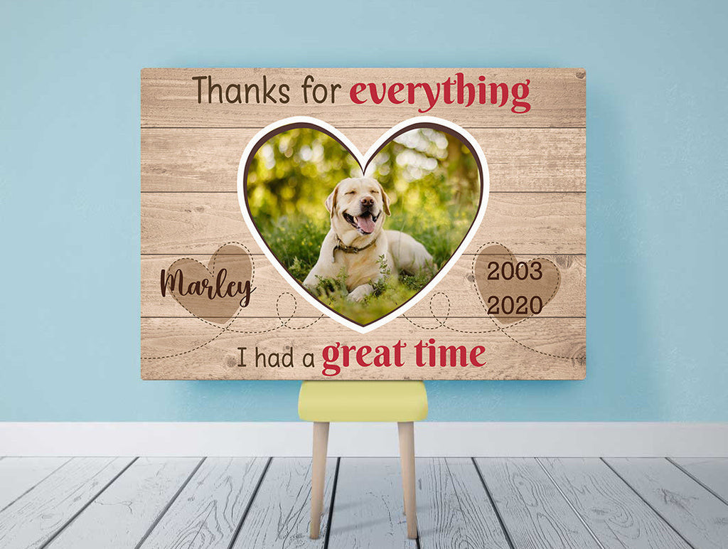 Personalized Thanks For Everything Great Time For Pet Lovers Canvas Wall Art – Pet Lover Gift