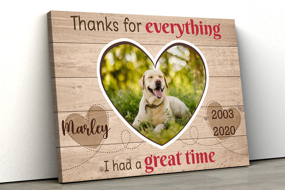 Personalized Thanks For Everything Great Time For Pet Lovers Canvas Wall Art Prints