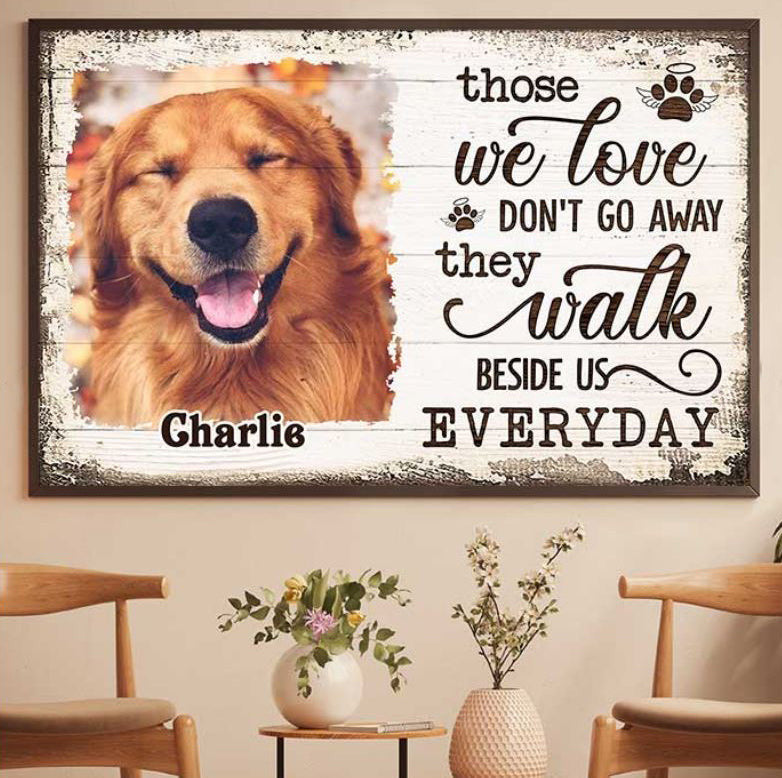 Personalized Those We Love Dont Go Away They Walk Canvas Wall Art