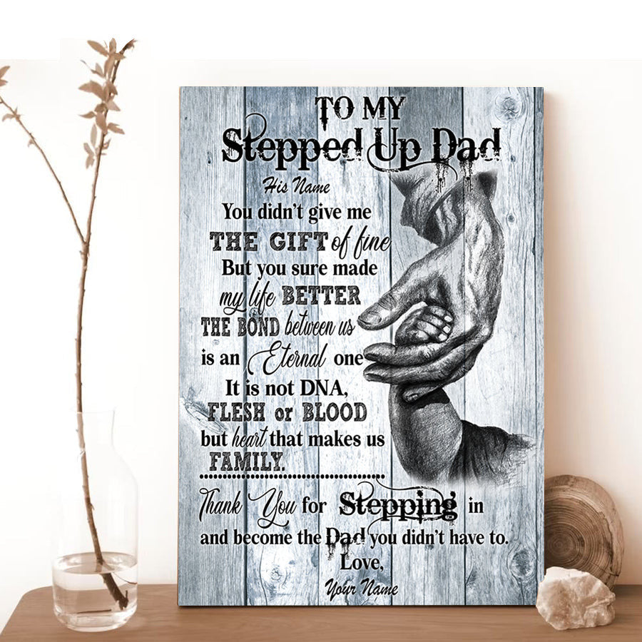 Personalized To My Stepped Up Dad Fathers Day Canvas Wall Art Prints