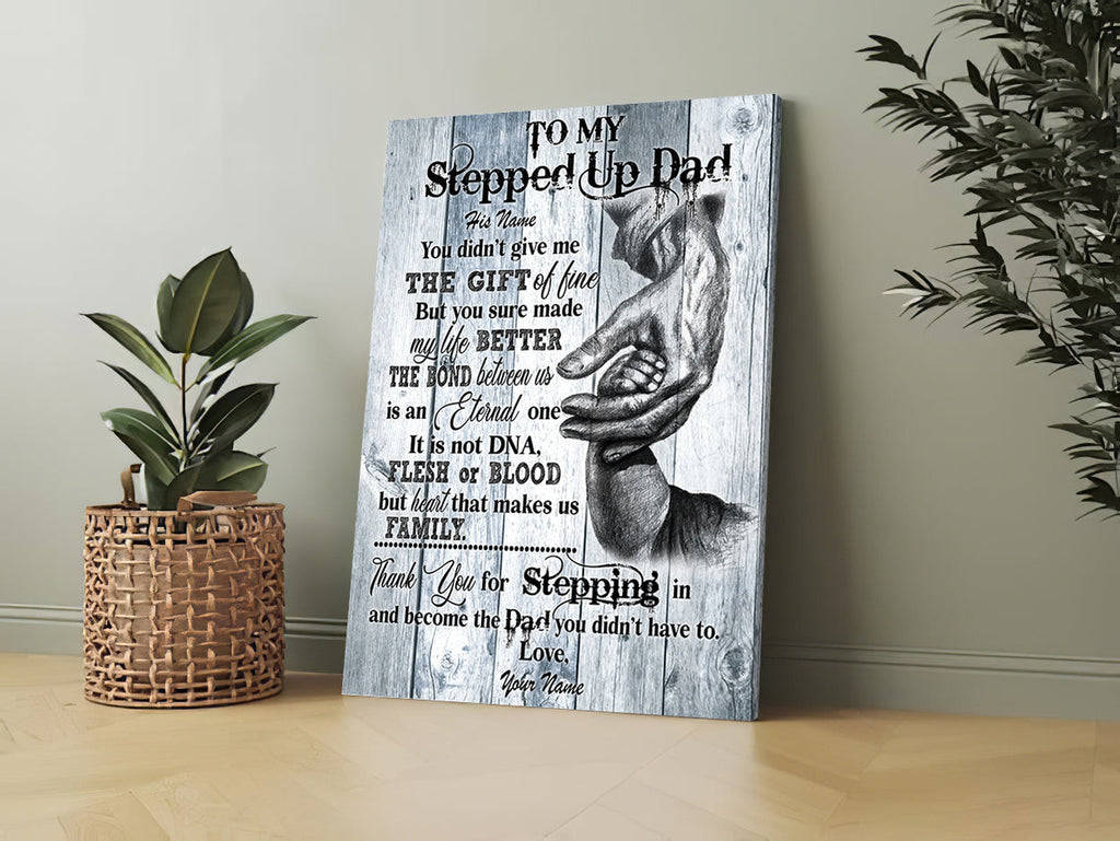 Personalized To My Stepped Up Dad Fathers Day Canvas Wall Art Prints