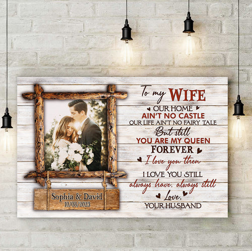 Personalized To My Wife Our Home Canvas Wall Art – Couple Gift