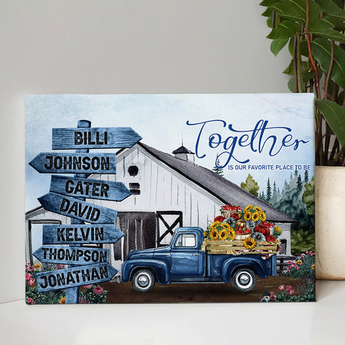 Personalized Together Is Our Favorite Place Farm Sign Canvas Wall Art – Family Home Decor