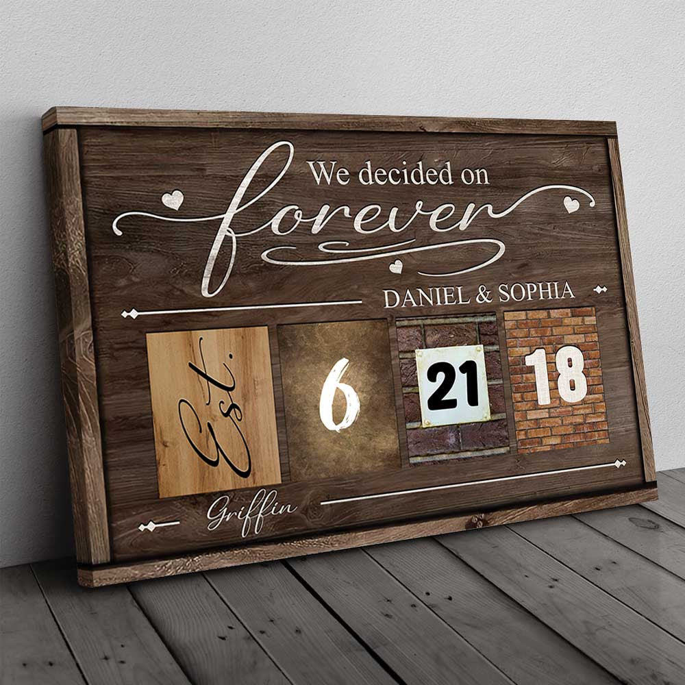 Personalized We Decided On Forever Canvas Wall Art - Anniversary Canvas
