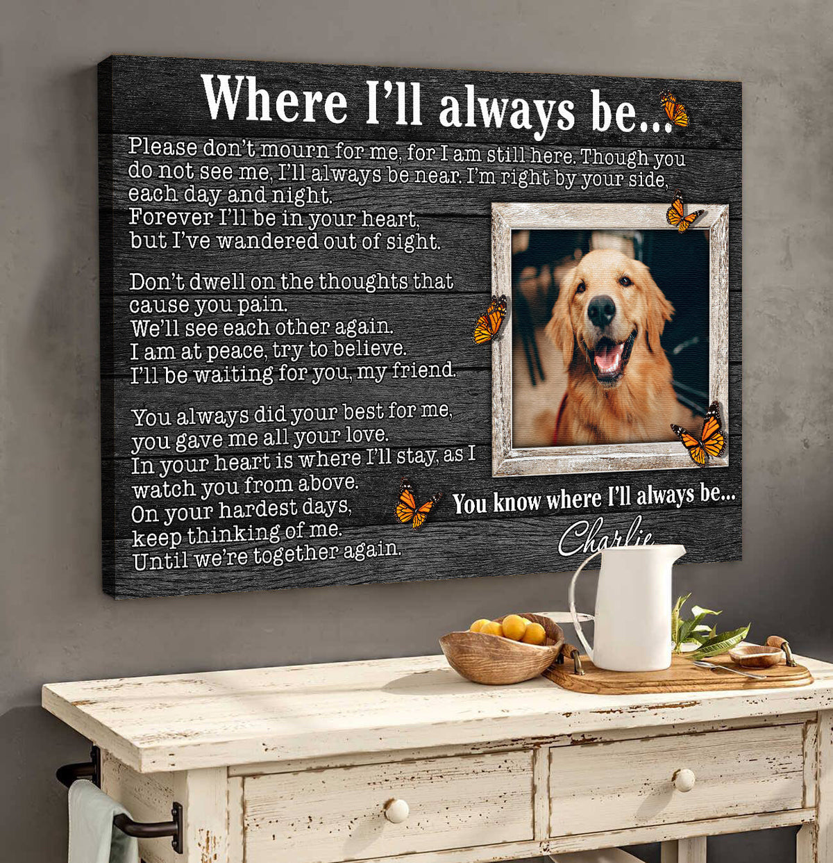 Personalized Where Ill Always Be Pet Lovers Canvas Wall Art