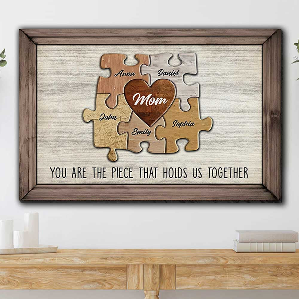 Personalized You Are The Piece Mothers Day Canvas Wall Art - Gift For Mom