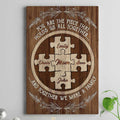 Personalized You Are The Piece That Holds Us Mothers Day Canvas Wall Art