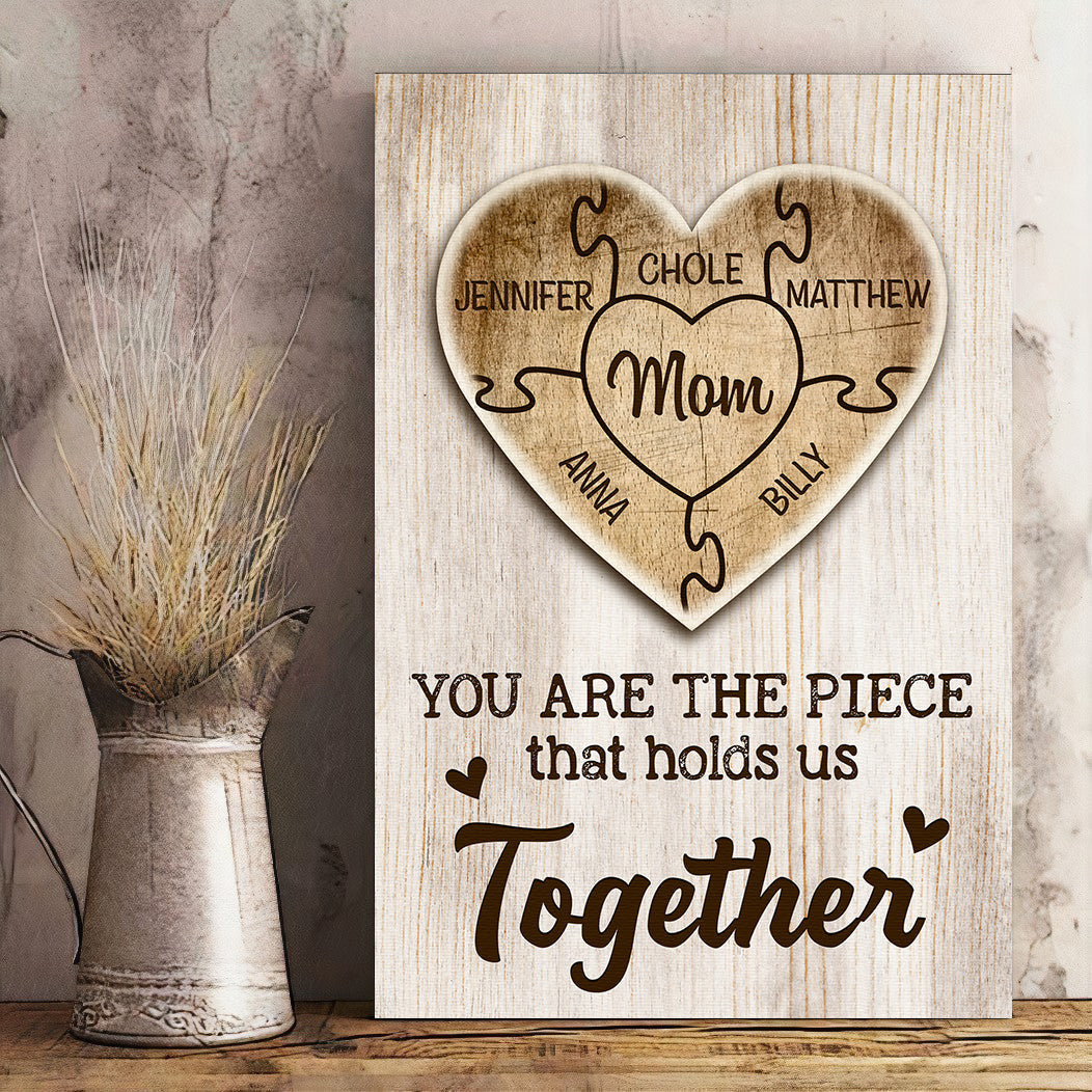 Personalized You Are The Piece Together Canvas Wall Art - Gift for Mothers Day