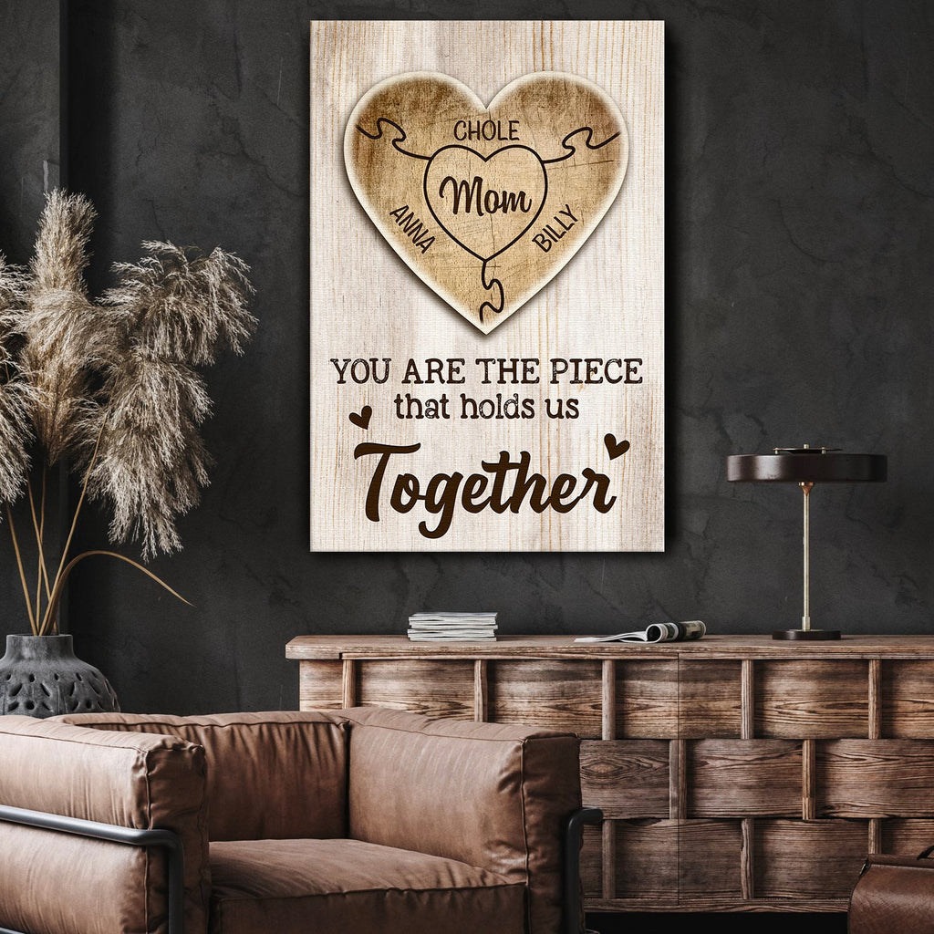 Personalized You Are The Piece Together Canvas Wall Art - Gift for Mothers Day