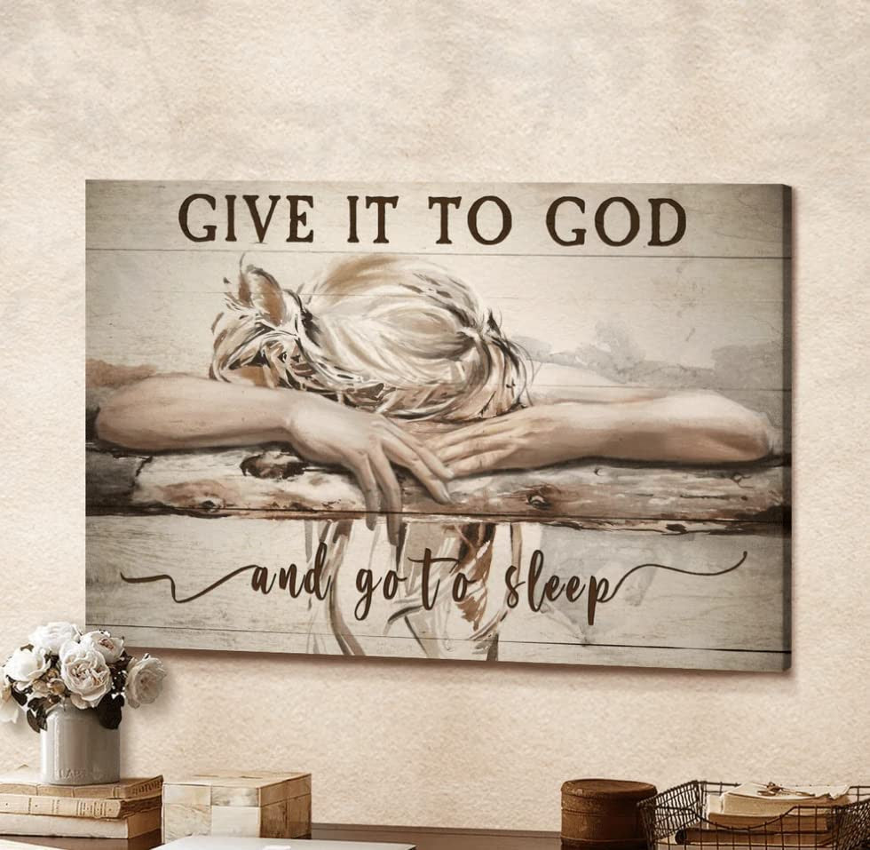 Sleeping Girl Give It To God Canvas Wall Art – Christian Wall Decor