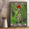 That What I Do I Garden I Drink Canvas Wall Art Prints