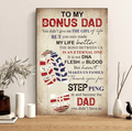 To My Bonus Dad The Gift For Life Fathers Day Canvas Wall Art