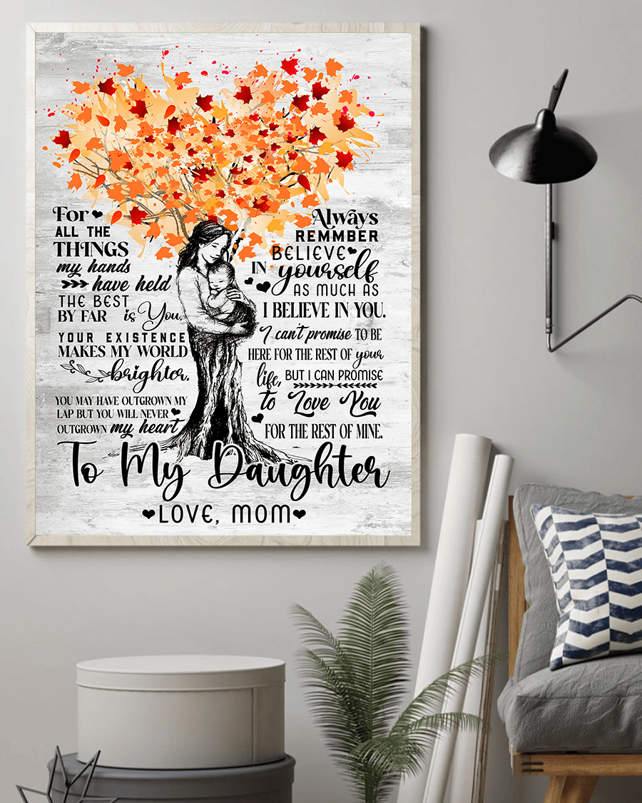 To My Daughter I Love You For The Rest Of My Mine Canvas Wall Art - Family Canvas