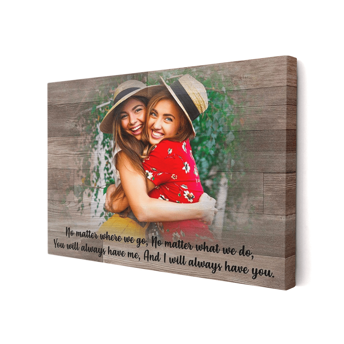 You Will Always Have Me Canvas Wall Art - Quote Sign Wall Decor For Friends